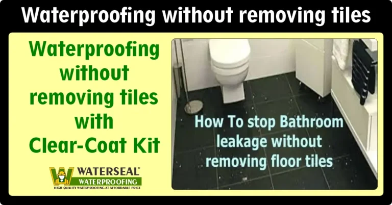Waterproofing without removing tiles with Clear-Coat Kit