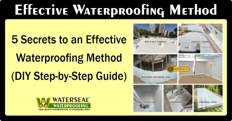 Effective Waterproofing Method
