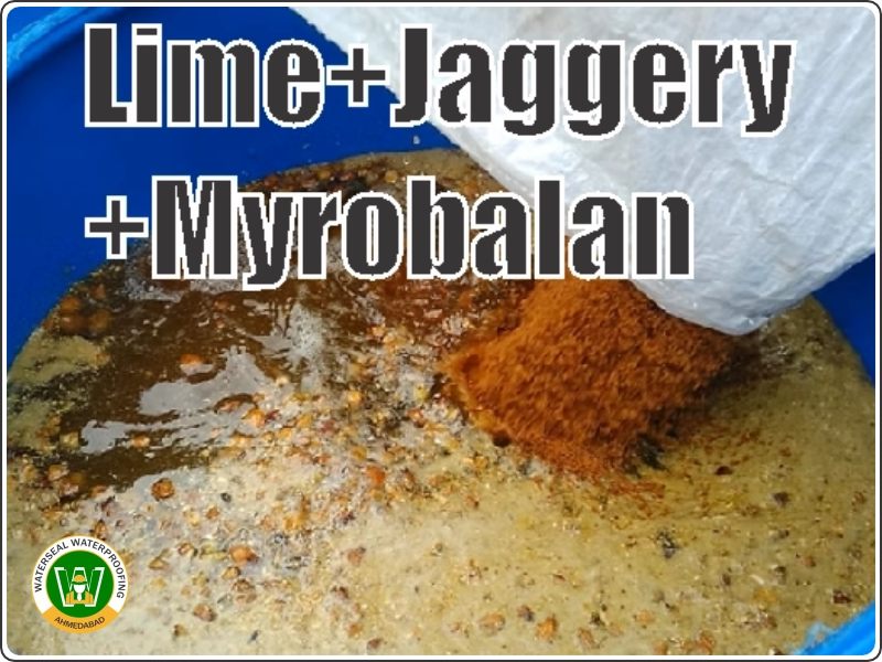 Lime jaggery myrobalan traditional waterproofing compound
