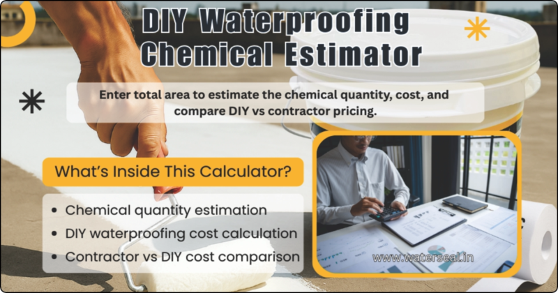 Waterproofing Chemical Cost Calculator – Free Material Estimate in 30s